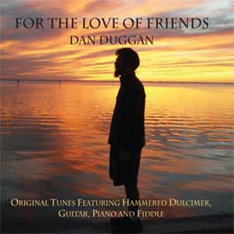 For the Love of Friends - hammered dulcimer music