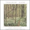 Trillium Lane CD - Hammered dulcimer music